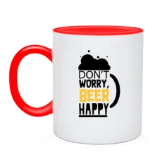 Чашка Don`t Worry, Beer Happy